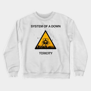 Toxic rock Crewneck Sweatshirt